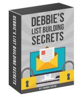 Debbie's List Building Secrets