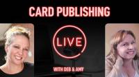 Card Publishing Live